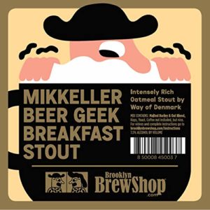 Brooklyn Brew Shop Mikkeller Beer Geek Breakfast Stout Beer Making Mix